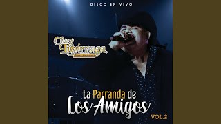 Medley: Cuanto Me Gusta Este Rancho / Besos Y Cerezas (En Vivo)