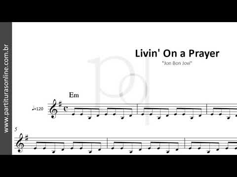 Livin' On A Prayer ♪ Bon Jovi | Partitura