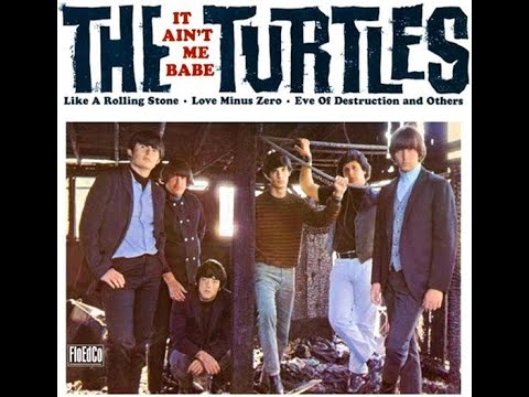 The Turtles - It Ain't Me babe (4K/Lyrics)