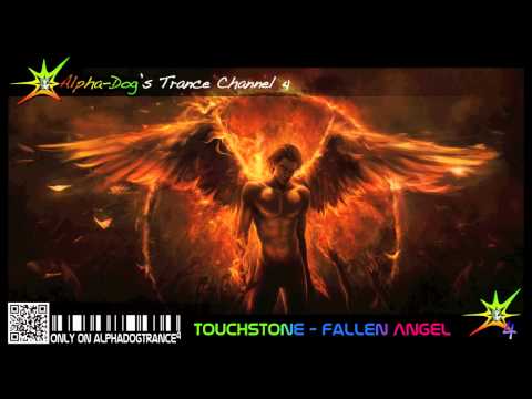 Touchstone - Fallen Angel [Original Mix] ★