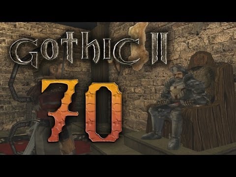 Gothic II - #70 Ein neuer Babo