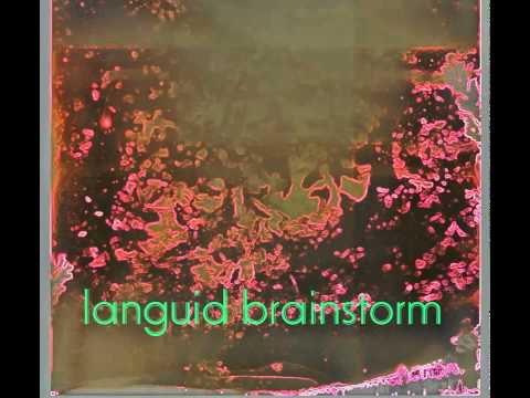 The Fractyl Sky - Languid Brainstorm (Full Album) (2015)