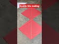 Pes Hei Pehli Baar Double Kite Making Vedio See Till The End And Pls Subscribe My Channel Shorts