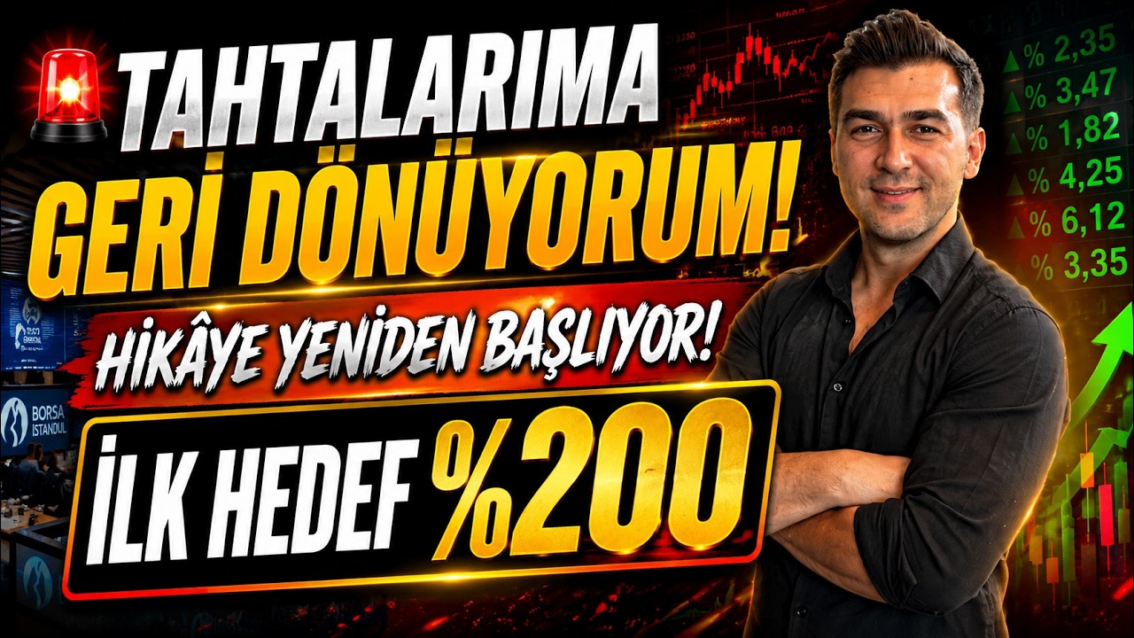 🚨 TAHTALARIMA GERİ DÖNÜYORUM! HİKÂYE YENİDEN BAŞLIYOR! İLK HEDEF %200
