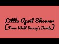 Little April Shower By Larry Morey And Frank Churchill