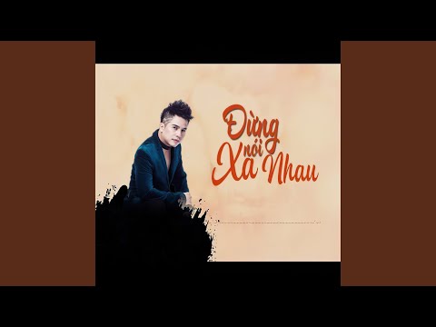 Thể hiện bởi Dương Đình Trí