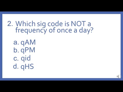 Pharmacy Abbreviations and Sig Codes PTCB Test Prep Question - Which sig code is not once a day?