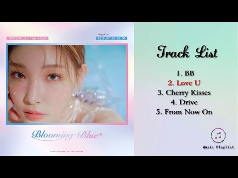 [Full Album] CHUNG HA – Blooming Blue (MP3)