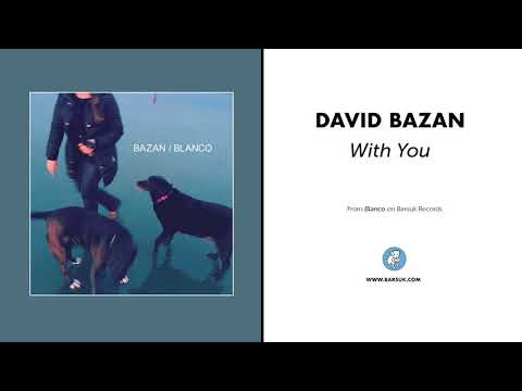 With You - David Bazan
