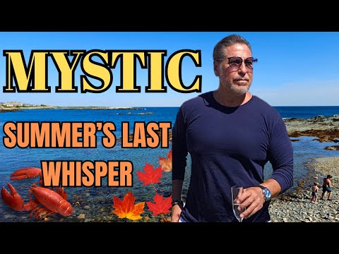 Mystic Charm: As Summer Fades to Fall 🌅🍂#mystic #vacation