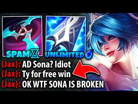 I invented the most insane Sona build ever... (UNLIMITED SPELL SPAM)