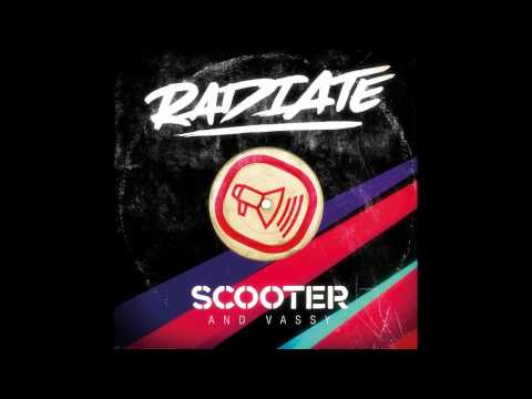 Scooter & Vassy - Radiate (New Remix 2015)