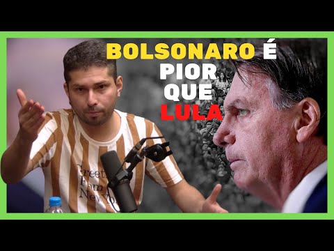 BOB NUNES: BOLSONARO É PIOR DO QUE LULA