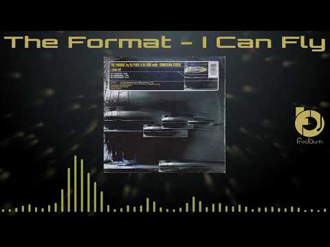 The Format By DJ Plus & DJ Kini With Christian Steele - I Can Fly 2000