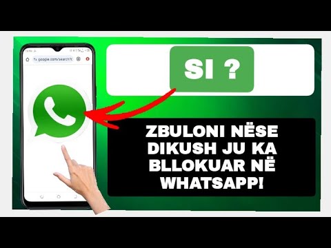 WhatsApp mënyrat si ta kuptoni nëse dikush ju ka bërë “bllok”