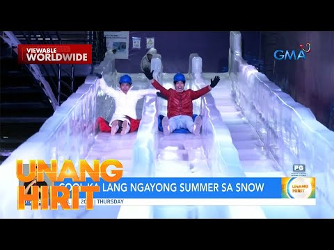 Cool ka lang ngayong summer sa snow! Unang Hirit