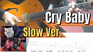 【ロカビリー】How to play &quot;Cry Baby&quot; - Brian Setzer&#39;s Rockabilly Riot -（With TAB）#19【rockabilly】