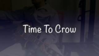 How to play＃62　Time To Crow / Hi-STANDARD