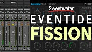 Video thumbnail for Eventide Fission Structural Sound Effects Plug-in Review by Sweetwater
