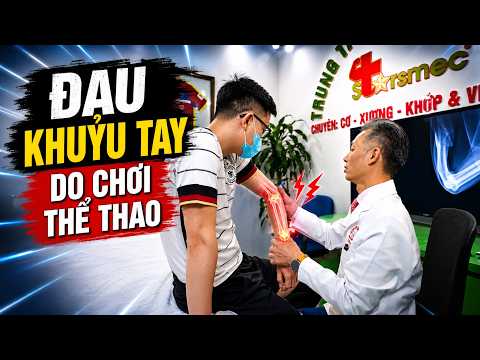 Đau Khuỷu Tay Do Thể Thao: Sai Lầm Khiến Đau Dai Dẳng