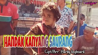 Download lagu Lagu banjar lucu_Handak kanyang saurang#lagubanjar#hardykeyboard mp3 Download lagu Lagu banjar lucu_Handak kanyang saurang#lagubanjar#hardykeyboard mp3