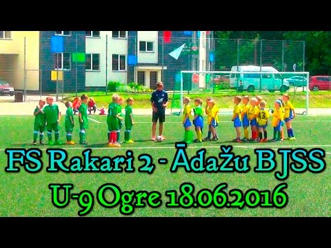 FS Rakari 2 - Ādažu BJSS Vidzemes zona U-9 B grupa, Ogrē, 18.06.2016