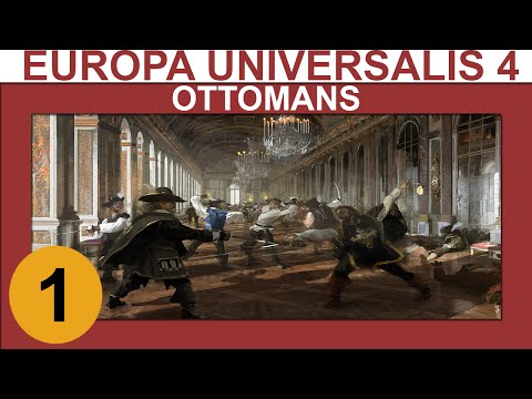 Europa Universalis 4: Art of War MP - Ottomans - Ep 1 - Let's Play Gameplay