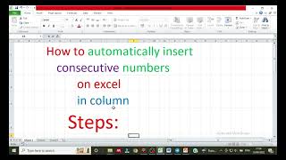 How to automatically insert consecutive numbers on excel in column
