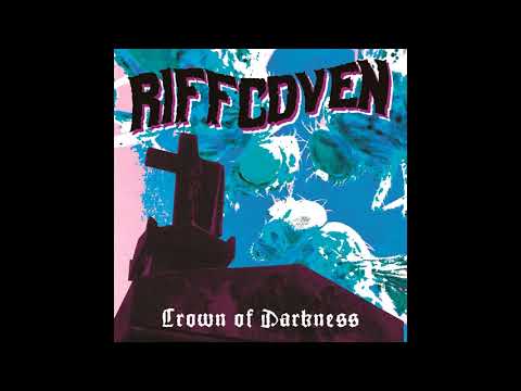 Riffcoven - Crown of Darkness 2018 (New Full Album)