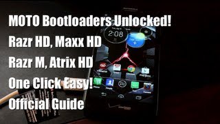How To Unlock Bootloader Razr HD, Maxx HD, Razr M, Atrix HD consumer models