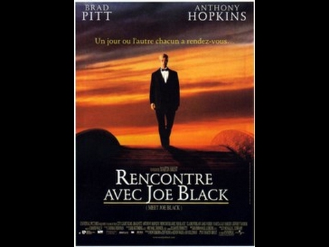 Rencontre avec Joe Black