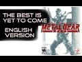 The Best Is Yet To Come // ENGLISH VERSION ...