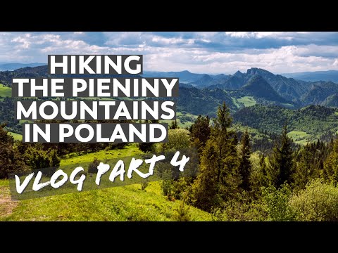 Hiking Steep Trails in Poland's Pieniny National Park | VLOG Part 4