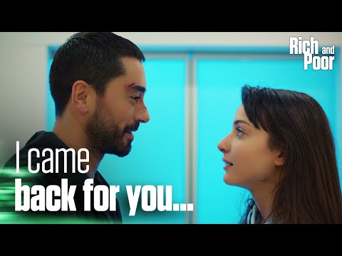 I came back for you - Rich and Poor | Short Scenes
