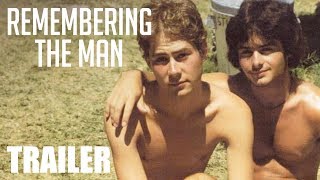 Remembering the Man - Trailer