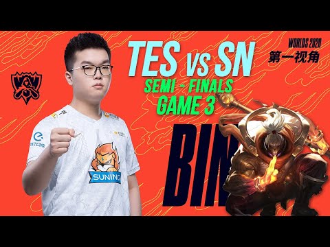 [Proview] Bin Jax vs 369 Renekton | SN vs TES | Worlds 2020 Semifinals Game 3 | Bin第一视角