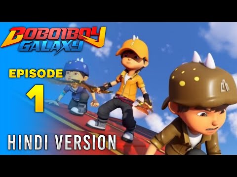 Boboiboy galaxy season 1 in hindi Mp4 3GP Video & Mp3 Download unlimited Videos Download Boboiboy galaxy season 1 in hindi Mp4 3GP Video & Mp3 Download unlimited Videos Download