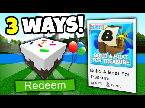 3 WAYS TO CLAIM FREE CAKE!! | Build a boat for Treasure ROBLOX