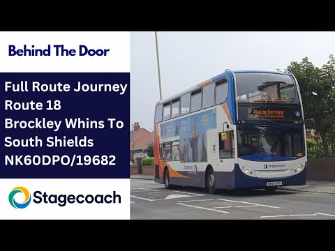 Behind The Door: Route 18 | NK60DPO/19682 - Stagecoach North East: Dennis Trident 2/ADL Enviro 400