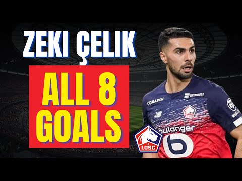 Zeki Çelik - ALL 8 GOALS FOR LOSC LILLE | Skills & Highlights