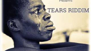 Tears Riddim Mix (Full) Feat.Morgan Heritage, Anthony B,Maxi Priest,(Arrows Prod.)Sept Refix 2016)