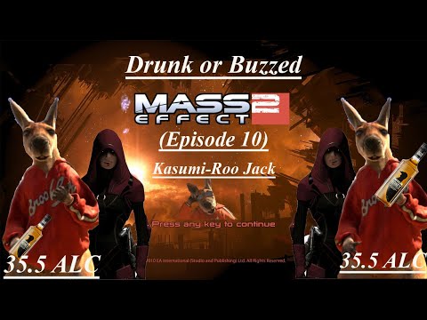 Mass effect 2 Drunk/Buzzed pt10 (Kasumi Roo Jack)