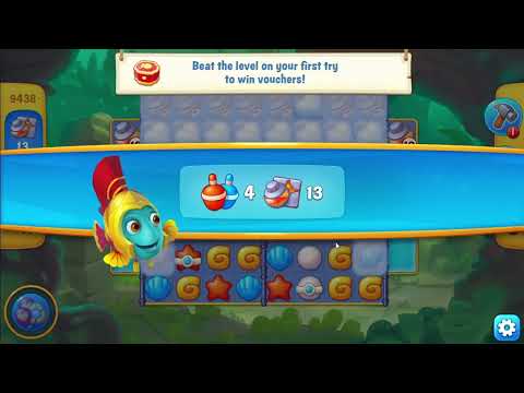 FISHDOM:  💥💥 Level 9438  First try 💥💥
