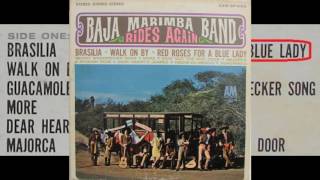 Red Roses for a Blue Lady -- Baja Marimba Band