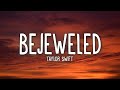 Taylor Swift Bejeweled Lyrics