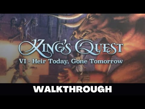 KING'S QUEST VI Full Game Walkthrough - No Commentary Gameplay