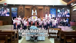Download lagu Kutahu Mukhalisku Hidup - Vocal Group Galilea Male Voice mp3 Download lagu Kutahu Mukhalisku Hidup - Vocal Group Galilea Male Voice mp3