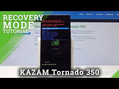 Recovery Mode KAZAM Tornado 350 - Get Into KAZAM Recovery Menu
