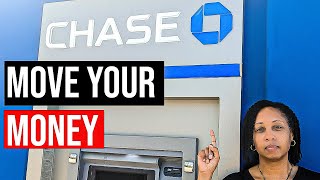 Move Your Money Out of Chase Savings Account Now