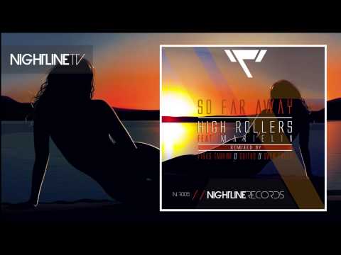 High Rollers feat. Marielin - So Far Away (Sven Erler Remix) // OUT NOW!